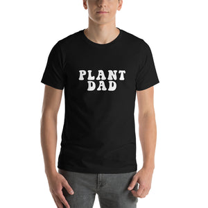 Plant Dad Everyone Tee